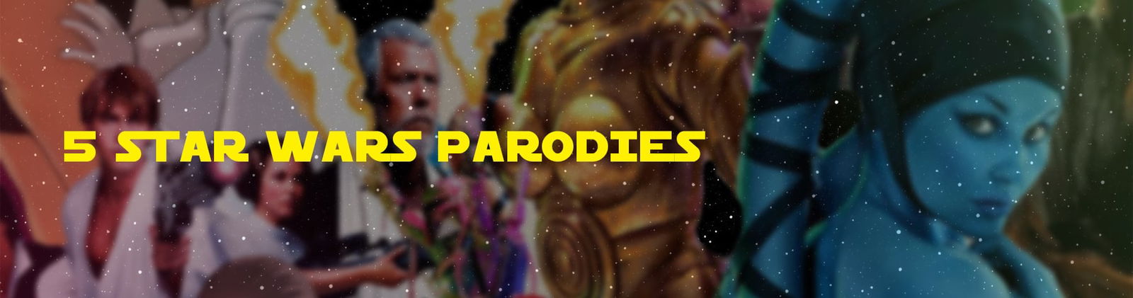5 Star Wars Parodies That’ll Make Your Lightsaber Rise This May the 4th